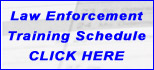 Controlled F.O.R.C.E. Law Enforcement Training Schedule