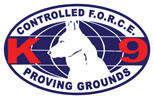 Controlled F.O.R.C.E. Proving Grounds K9 Training and Research Facility